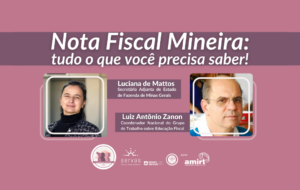 Palestra gratuita discute oportunidades para entidades socioassistenciais no Programa Nota Fiscal Mineira